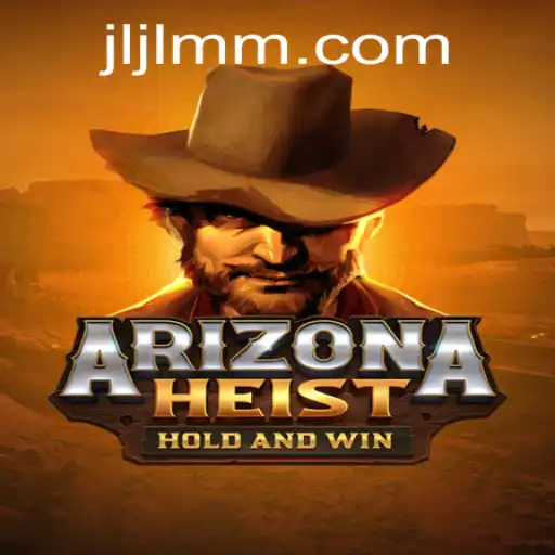 Exploring ArizonaHeist: A Thrilling Gaming Adventure by JiLiMM.COM