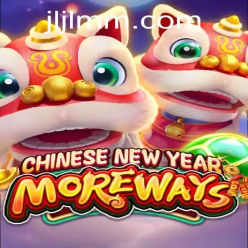 Unveiling the Exciting World of CHINESENEWYEARMOREWAYS: Features and Gameplay