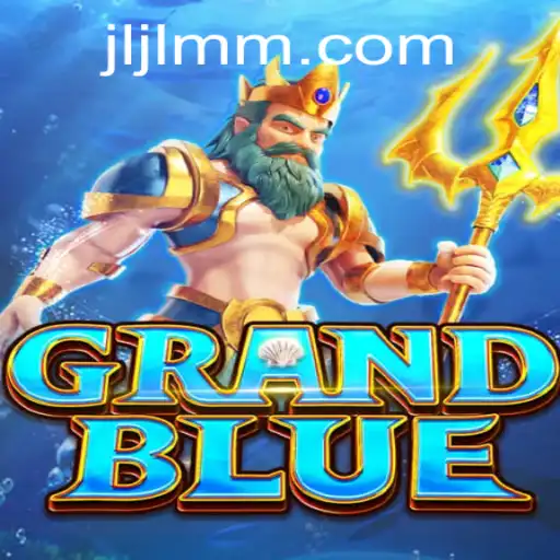 Exploring the World of GRANDBLUE: An In-Depth Guide