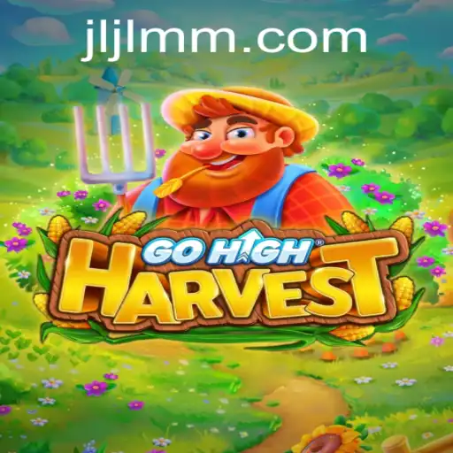 GoHighHarvest: A Deep Dive into the Exciting World of JiLiMM.COM's Latest Release