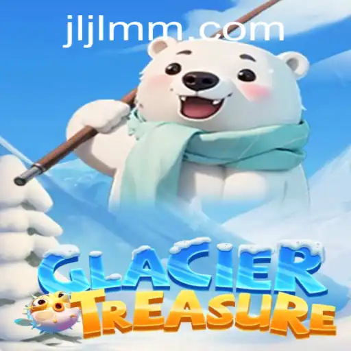 Discover the Exhilarating World of GlacierTreasure