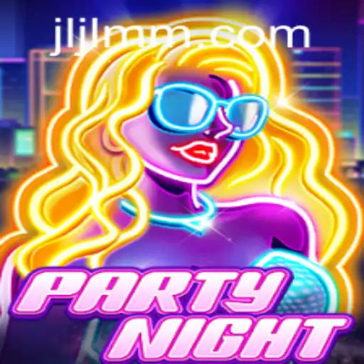 Discover the Exciting World of PartyNight: A Comprehensive Guide