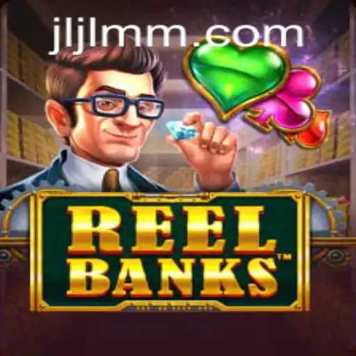 Exploring the Thrills of ReelBanks: A Fascinating Dive into JiLiMM.COM's Latest Creation