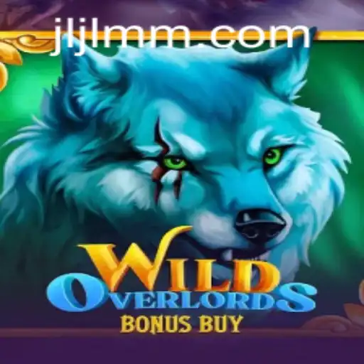 Explore the Thrilling World of WildOverlordsBonusBuy: A Gaming Adventure with JiLiMM.COM